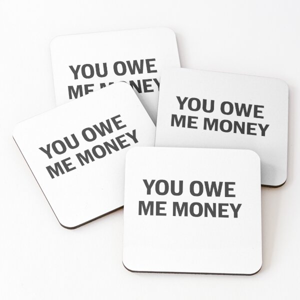 Item preview, You Owe Me Money Shirt – Bold Minimalist Statement Tee – Funny Sarcastic Typography Design designed and sold by TTStudio.