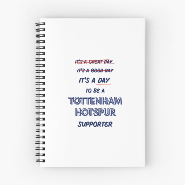 Item preview, It's a Day to be a Tottenham Hotspur Supporter designed and sold by Niche Fandoms R Us.