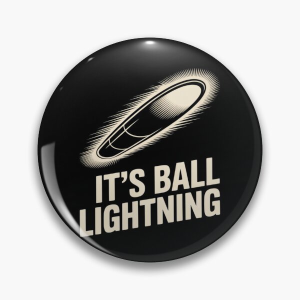 Item preview, It's Ball Lightning UFO and Paranormal Disbelievers designed and sold by joedavila.