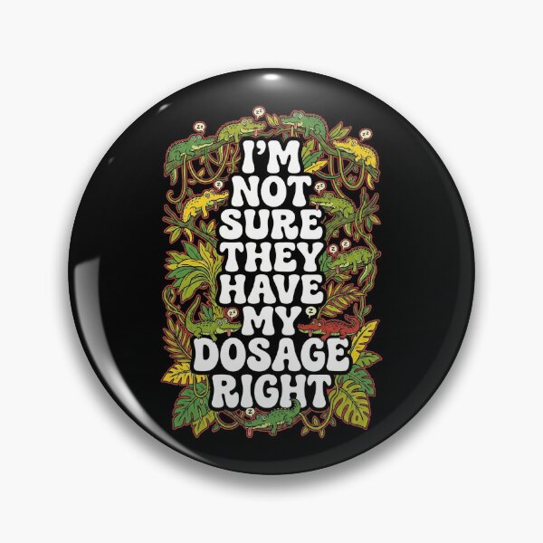 Item preview, I'm Not Sure They Have My Dosage Right - Funny Retro Alligator Meme designed and sold by G350.