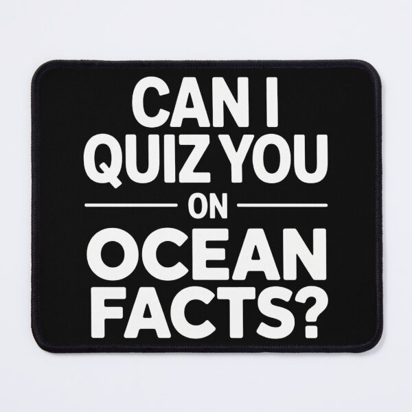 Item preview, Can I Quiz You on Ocean Facts Funny Sea Humor Marine Science designed and sold by tiekanamac.