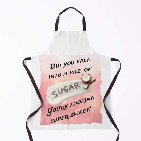 Item preview, Love Design: Did you fall into a pile of SUGAR? You're looking super sweet! designed and sold by MFOriginals.