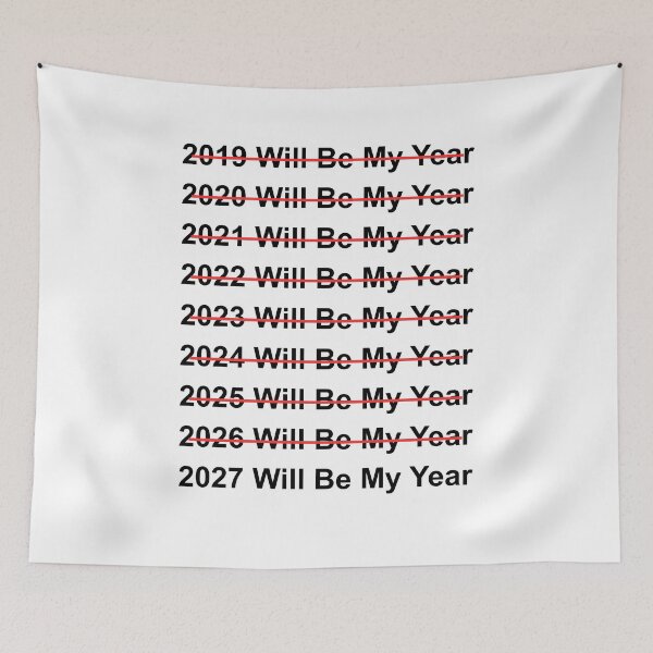 Item preview, 2027 Will Be My Year Funny Humor Positive Mindset quote, Fresh Start Inspirational designed and sold by adjamine.