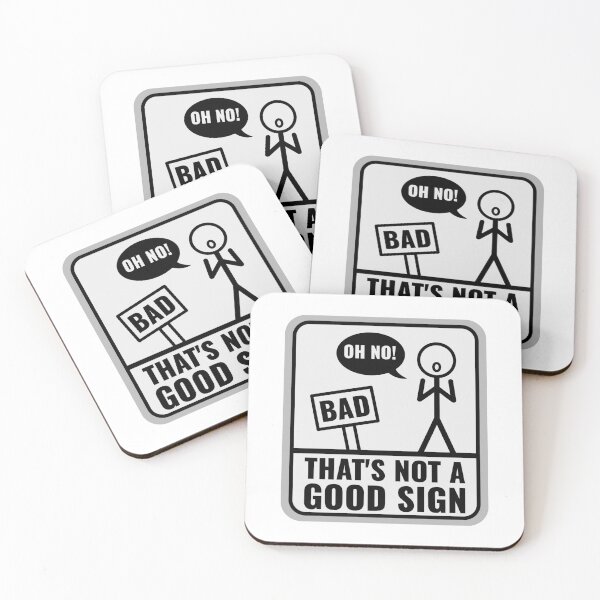 Item preview, That's Not A Good Sign - Funny Stick Figure Comic Pun Humor designed and sold by Shape Snip Studio.