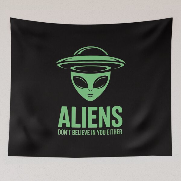 Item preview, Aliens UFO - Humans Aren't Real designed and sold by HesterFoley.