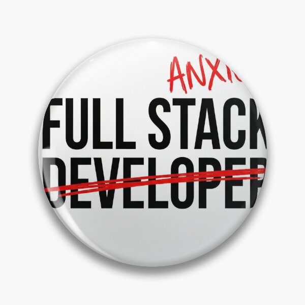 Item preview, "Full Stack Anxiety" (Dev) designed and sold by ryanguas.
