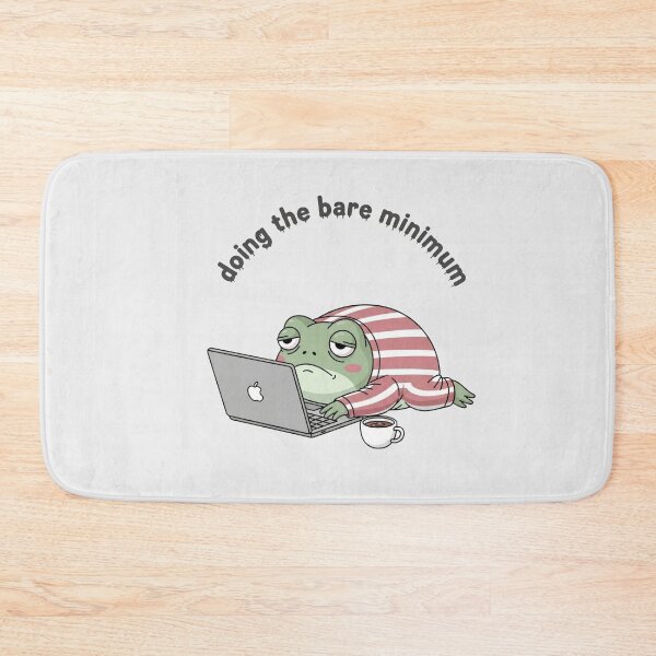 Item preview, Doing The Bare Minimum Frog Executive Dysfunction Meme designed and sold by Moon's Arts.