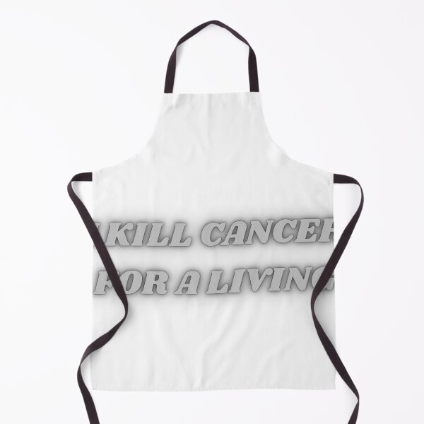 Item preview, I Kill Cancer for a Living - Bold Oncology Humor Design for Healthcare Heroes designed and sold by Artistshert.