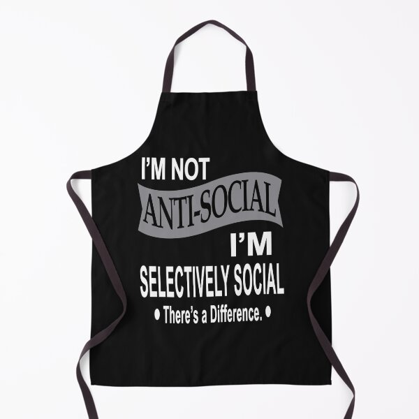 Item preview, I Am Not Anti-Social I Am Selectively Social There's A Difference designed and sold by karmastore.