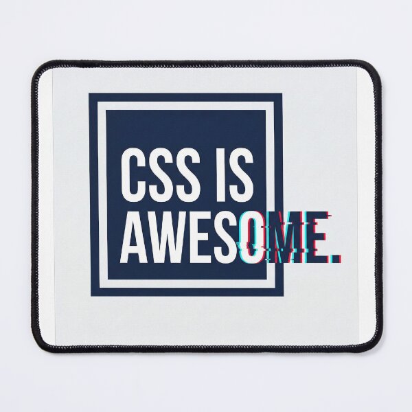 Item preview, "CSS is Awesome" (Design Meme) designed and sold by ryanguas.