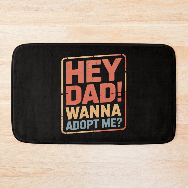 Item preview, Hey Dad Wanna Adopt Me Step Dad Fathers Day designed and sold by PattonJillian.