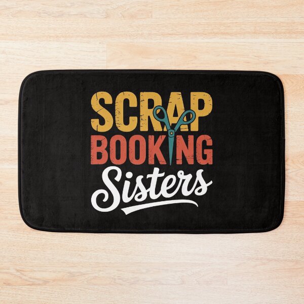 Item preview, Scrapbooking Sisters Scrapbooker Cute Siblings Art Lovers designed and sold by PattonJillian.