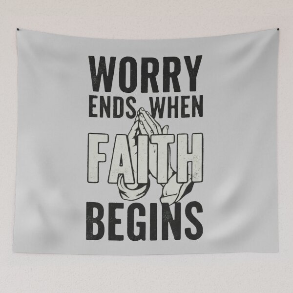 Item preview, Worry ends when Faith beggins designed and sold by WednesdayAndYou.