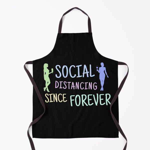 Item preview, Social Distancing Since Forever – Introvert Humor Quote designed and sold by MK-Charlie.