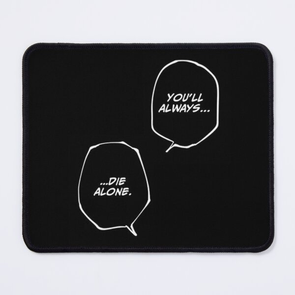 Item preview, You'll always die alone (white) designed and sold by GhinStore.