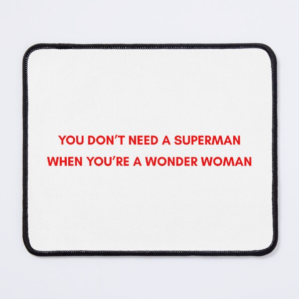 Item preview, You don't need a superman designed and sold by BlissThreads.