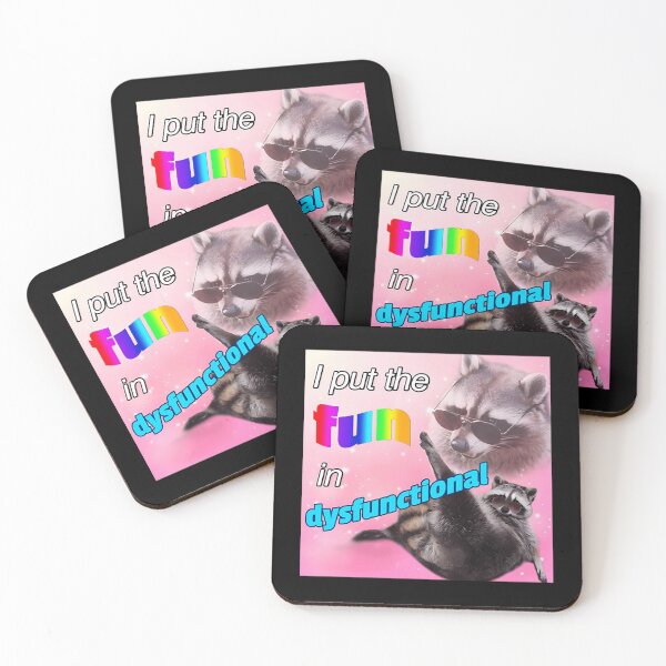 Item preview, Racoon I Put The Fun In Dysfunctional designed and sold by AmandasHastie.