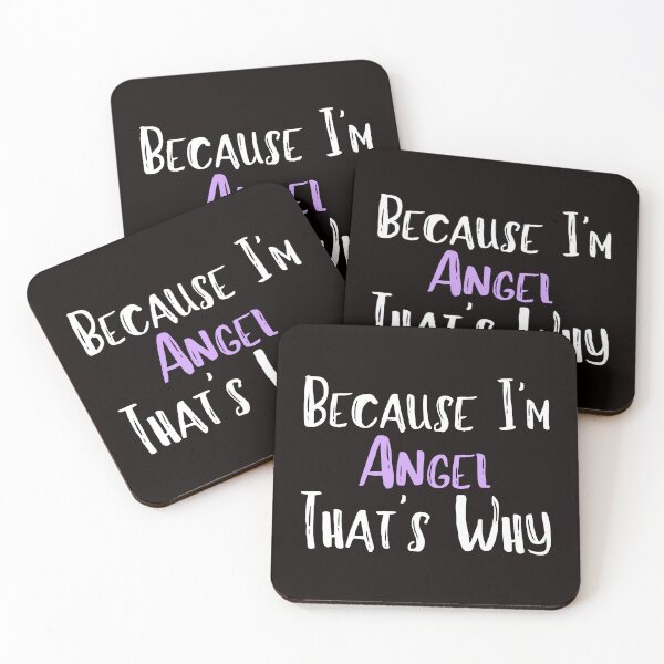 Item preview, Because I'm Angel That's Why Funny Women's Gift designed and sold by WeirdlyRare.