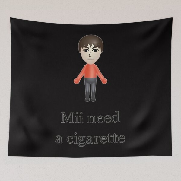Item preview, Miis Need A Cigarette designed and sold by MatthewJordas.