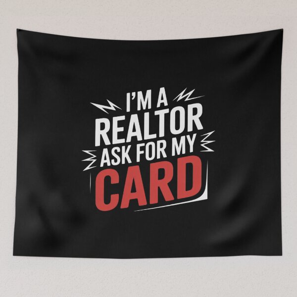 Item preview, I'm A Realtor Ask For My Card Design Real Estate Agent designed and sold by MarryIsMonth.