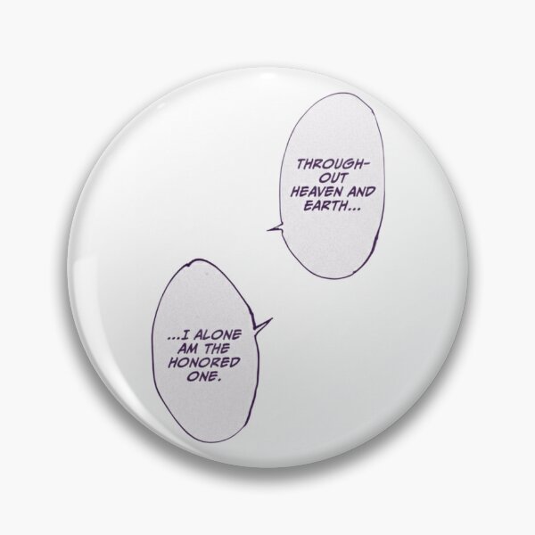 Item preview, Through out heaven and earth... i alone am the honored one (violet) designed and sold by GhinStore.