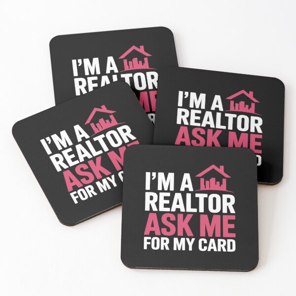 Item preview, I'm A Realtor Ask me for my Card Property  designed and sold by FadeOfThrone.