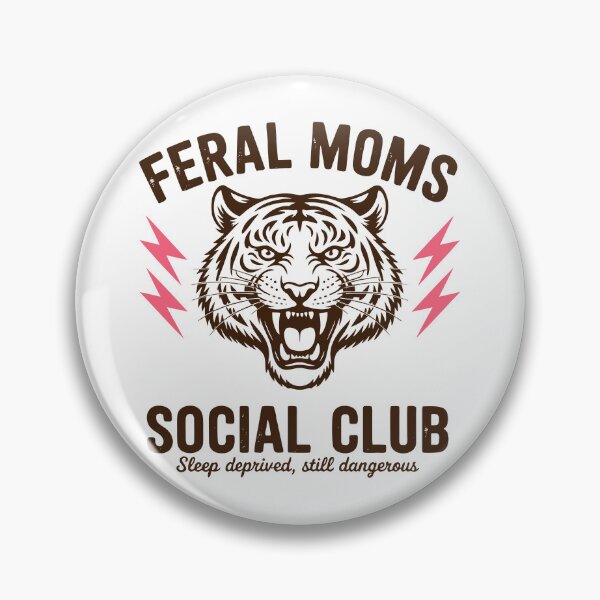 Artikelvorschau, Feral Moms Social Club – Schlafmangel, aber immer noch gefährliches Tigerdesign entworfen und verkauft von Snifferius.