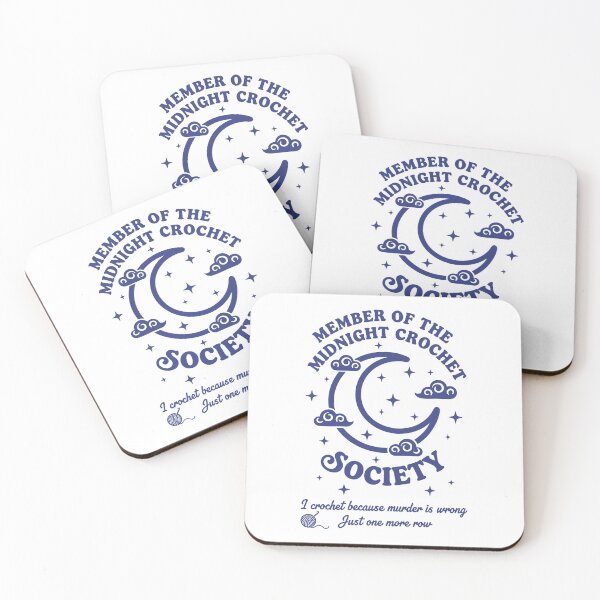 Item preview, Member Of The Midnight Crochet Society Quote designed and sold by LuminOrb.