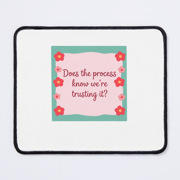 Item preview, Does the process know we’re trusting it productivity joke designed and sold by Star3NowForMe.