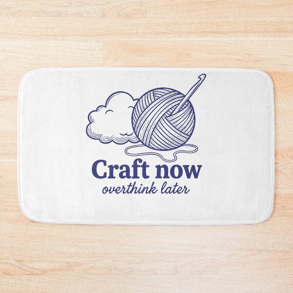 Item preview, Funny Crochet Craft Now Overthink Later Yarn designed and sold by LuminOrb.