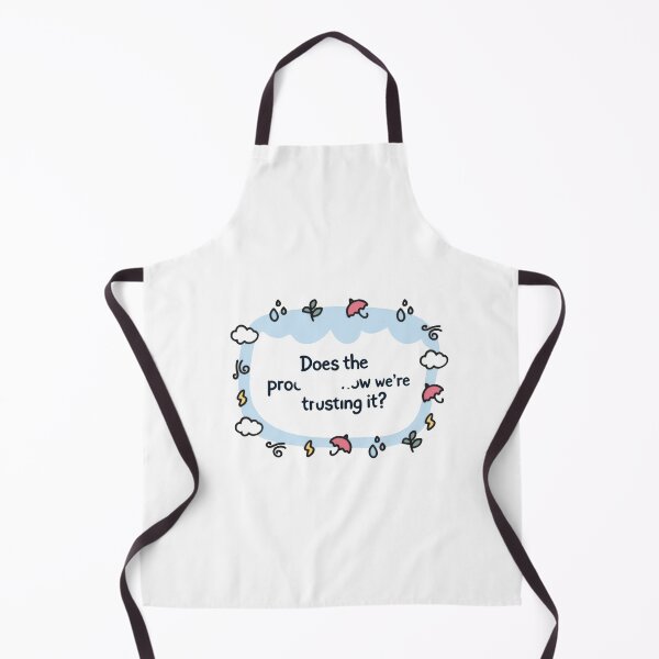 Item preview, Does the process know we’re trusting it daily confusion designed and sold by Star3NowForMe.