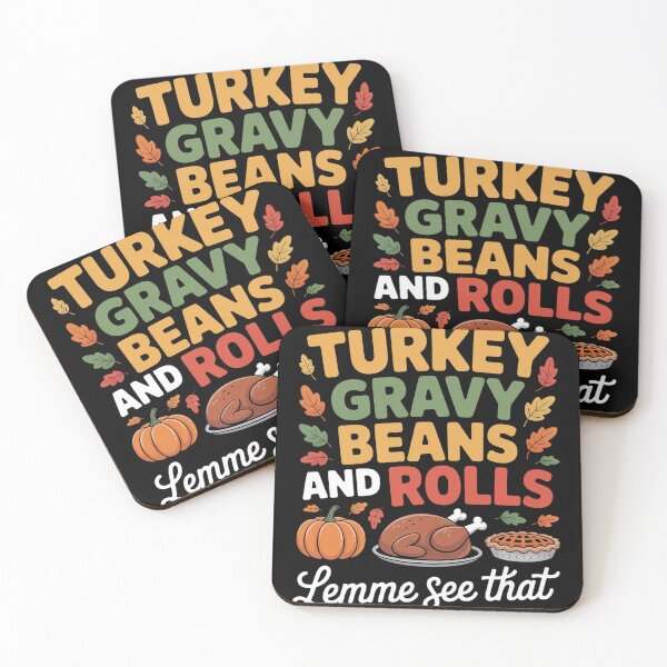 Item preview, Turkey Gravy Beans And Rolls Let Me See That Casserole Fall designed and sold by Dakarothill.