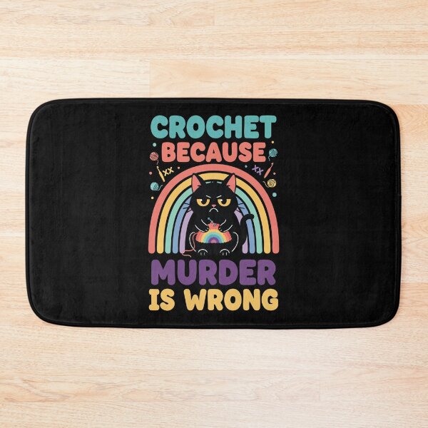 Item preview, Crochet Because Murder Is Wrong Funny Crochet designed and sold by LuminOrb.