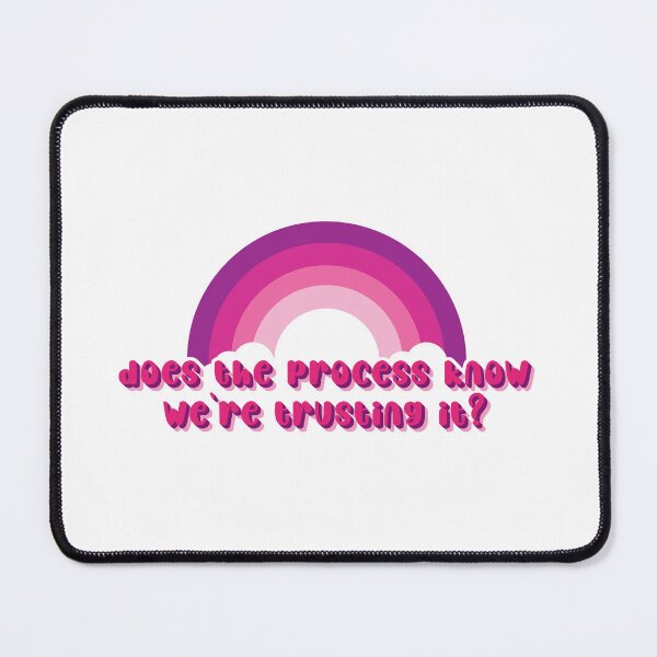 Item preview, Does the process know we’re trusting it passive aggression designed and sold by Star3NowForMe.