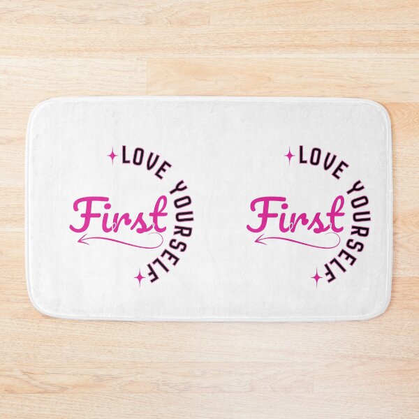Item preview, Love Yourself First – Self Love Inspirational Quote Empowerment Design designed and sold by Graphizia.