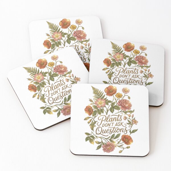 Item preview, Plants Don't Ask Questions designed and sold by WildLumina.