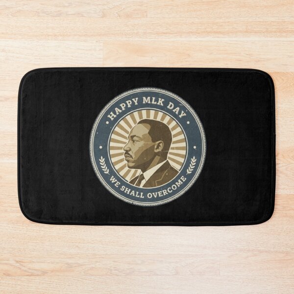 Item preview, Happy MLK Day We Shall Overcome designed and sold by DIRTYDUNNZ.