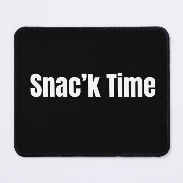 Item preview, Snac’k Time – Funny British Accent Snack Meme designed and sold by adjamine.