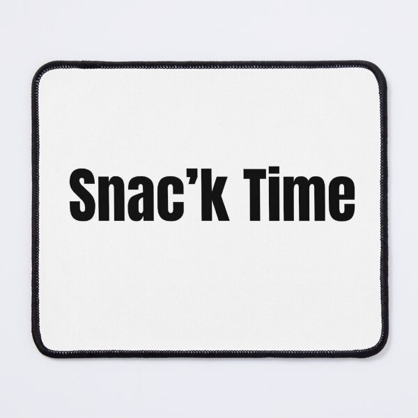 Item preview, Snac’k Time – Funny British Accent Snack Meme designed and sold by adjamine.