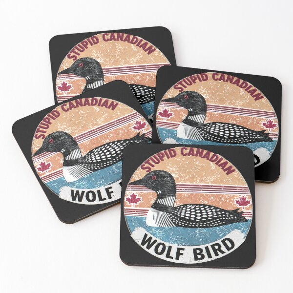 Item preview, Retro Stupid Canadian Wolf Bird Funny Loon Humor  designed and sold by gear-posters.