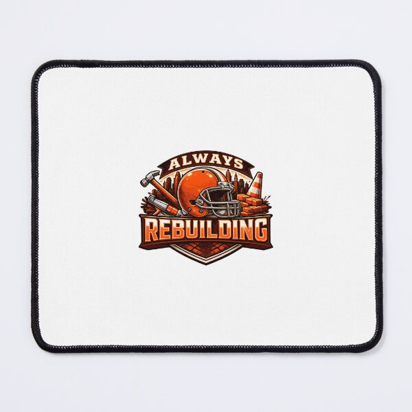 Item preview, Cleveland always rebuilding  designed and sold by Sunrise Slaps.