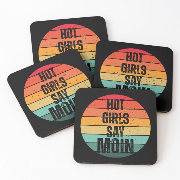 Item preview, Hot Girls Say Moin – Retro Vintage Typography | North German Saying designed and sold by Fies-und-Fein.