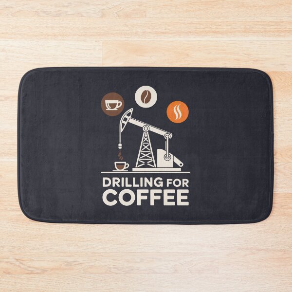 Item preview, Drilling for Coffee Funny Oil Rig Caffeine Addict Caffeine Extraction Art designed and sold by SplashTastic.