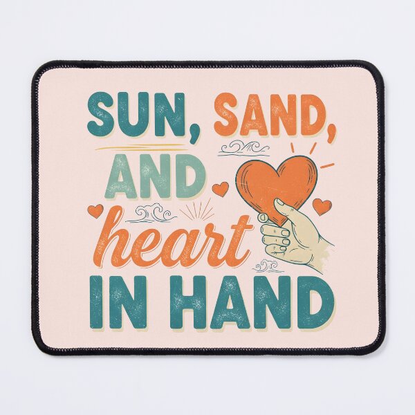Item preview, Sun, Sand, and Heart in Hand – Coastal Valentine Typography Design designed and sold by Sea Gem.