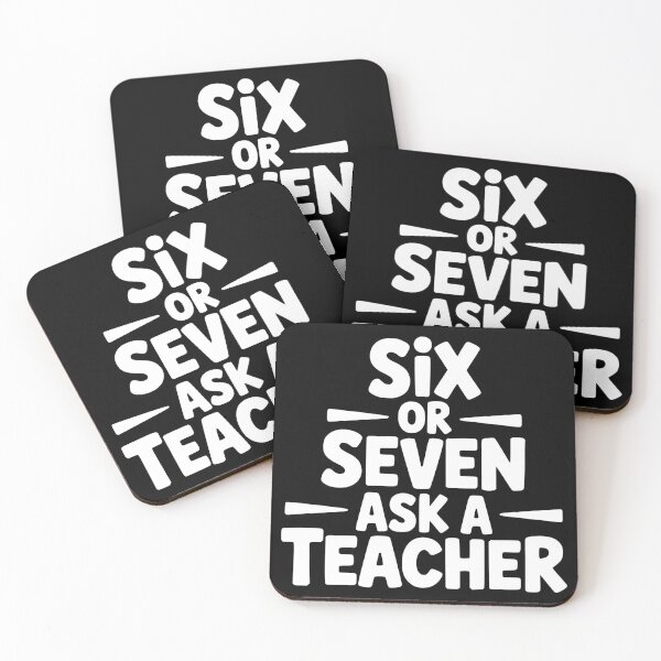 Item preview, Six or Seven Ask a Teacher designed and sold by theartfulaspie.