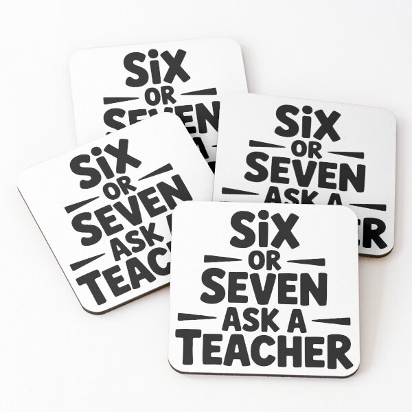 Item preview, Six or Seven Ask a Teacher designed and sold by theartfulaspie.