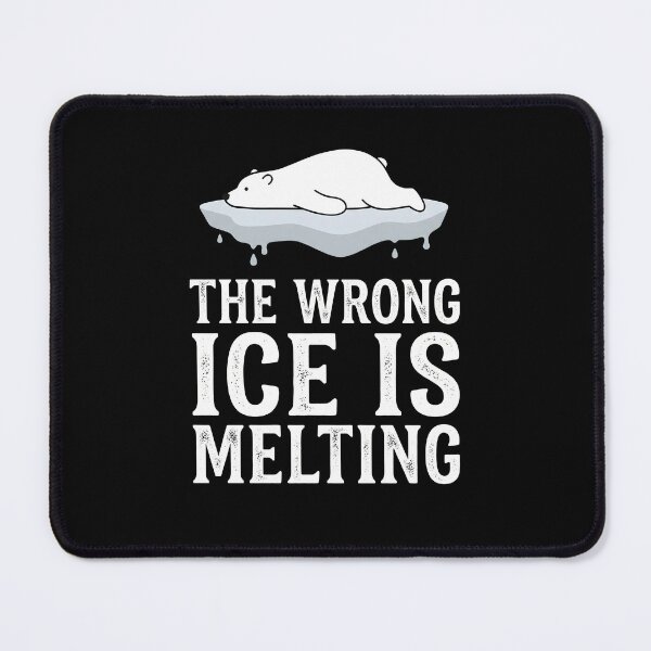 Item preview, The Wrong Ice Is Melting, Funny Climate Science Pun Shirt Gift, Clever Polar Bear Nerd Humor Graphic Tee designed and sold by saloui.