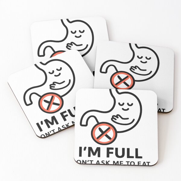 Item preview, I’m Full – Don’t Ask Me to Eat Funny Quote Sticker & T-Shirt Design” designed and sold by K2M.