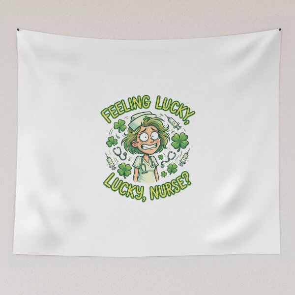Item preview, Feeling Lucky Lucky Nurse Funny Cartoon Graphic for Healthcare Workers designed and sold by chattsuede.