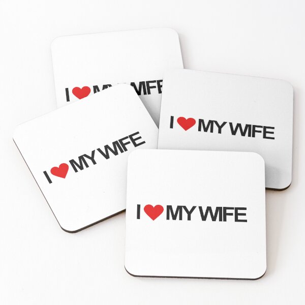 Item preview, I LOVE MY WIFE designed and sold by TheBestMemePage.